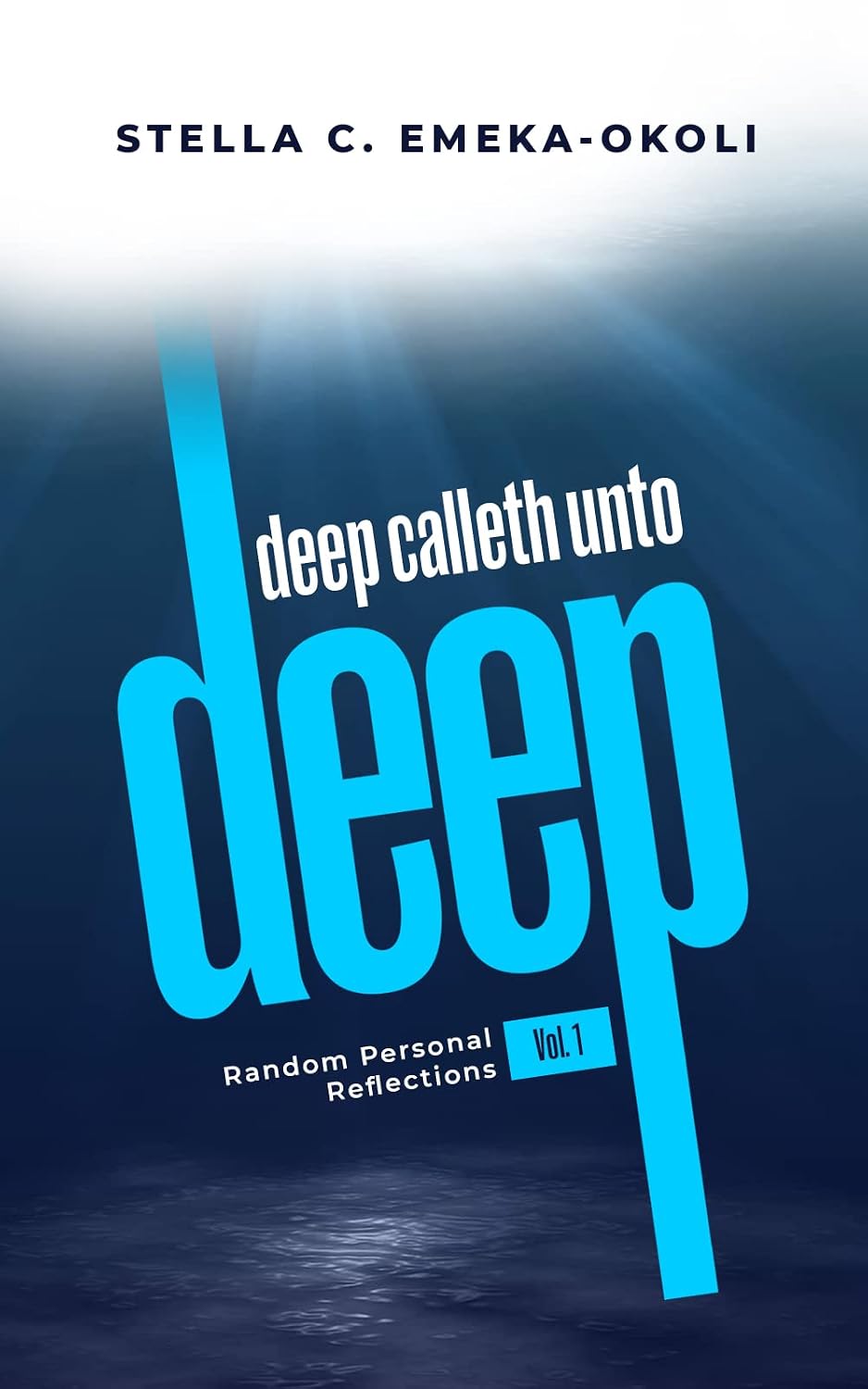 Deep calleth unto deep - Stella eBook